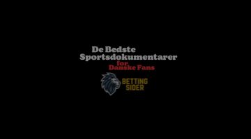 Bedste Sportsdokumentarer betting sider