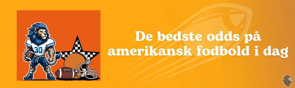 De bedste odds på amerikansk fodbold i dag