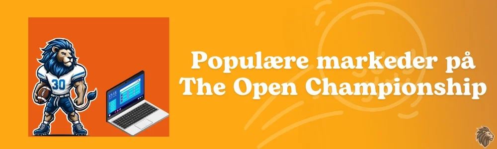 Populære markeder på The Open Championship