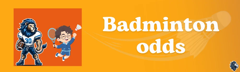 Badminton odds