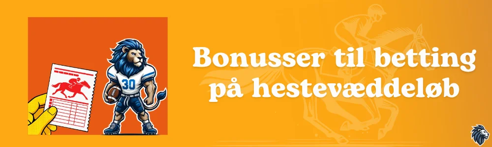 Bonusser til betting på hestevæddeløb