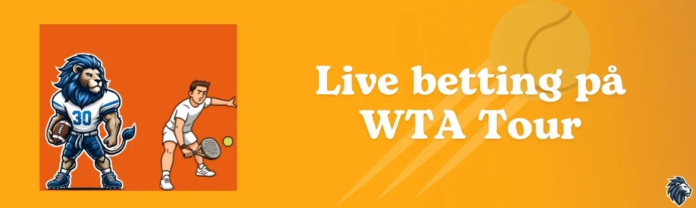 Live betting på WTA Tour