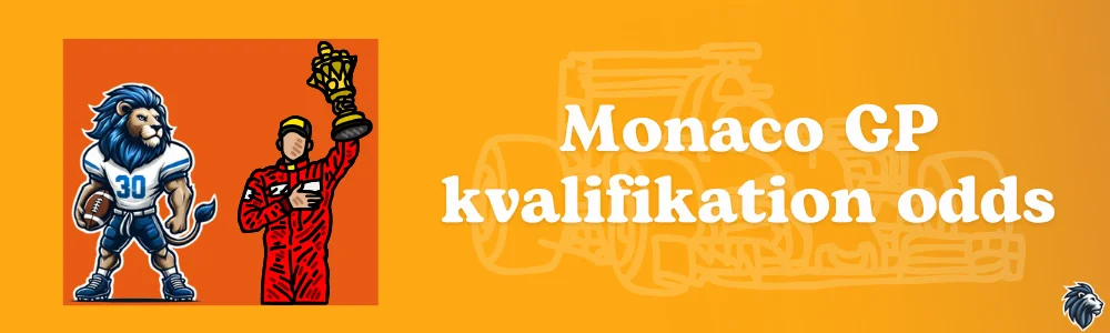 Monaco GP kvalifikation odds