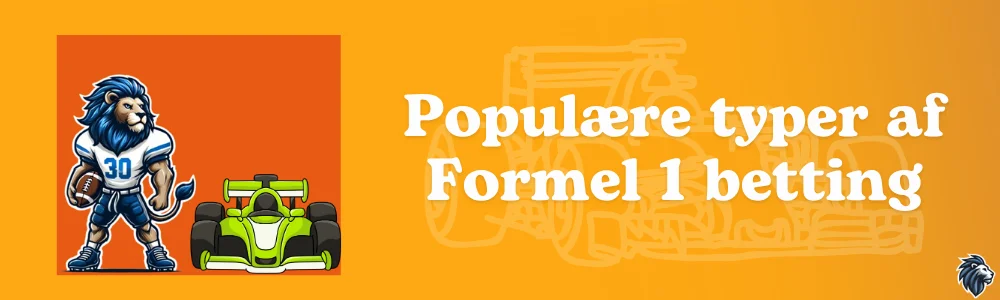 Populære typer af Formel 1 betting
